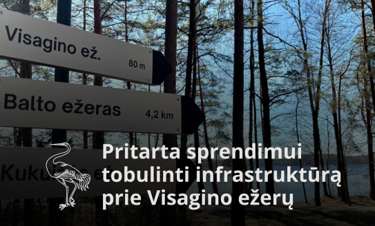 Pritarta sprendimui tobulinti infrastruktūrą prie Visagino ežerų