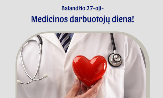Balandžio 27-oji - Medicinos darbuotojų diena