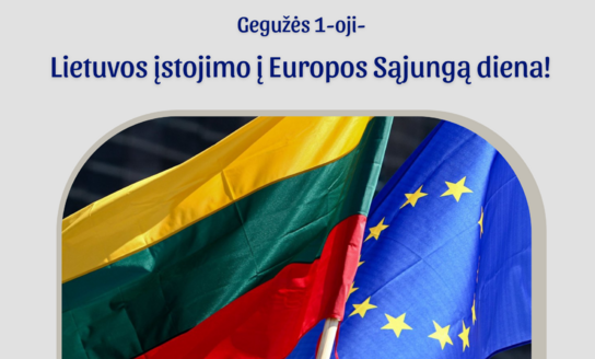 Gegužės 1-oji – Lietuvos įstojimo į Europos Sąjungą diena