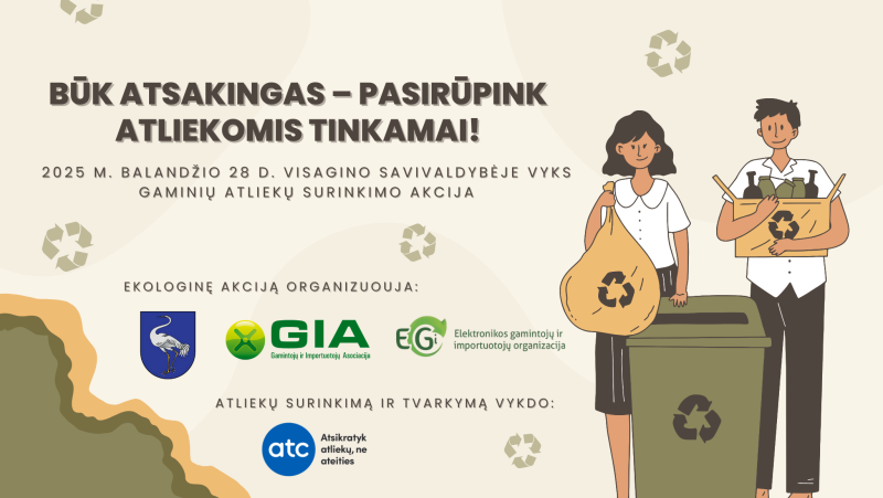 Būk atsakingas – pasirūpink atliekomis tinkamai!