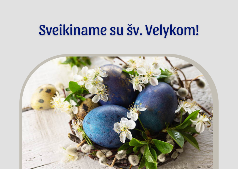 Sveikiname su šv. Velykom!