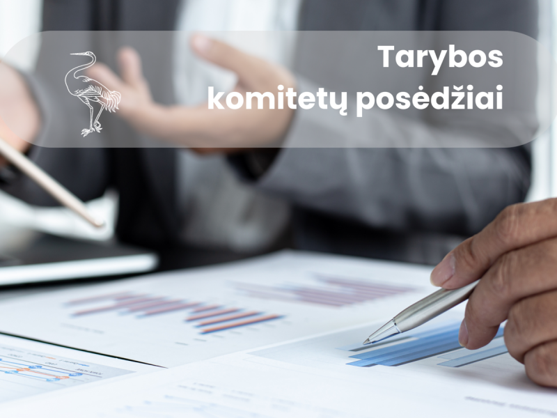 Tarybos komitetų posėdžių tvarkaraštis ir darbotvarkės