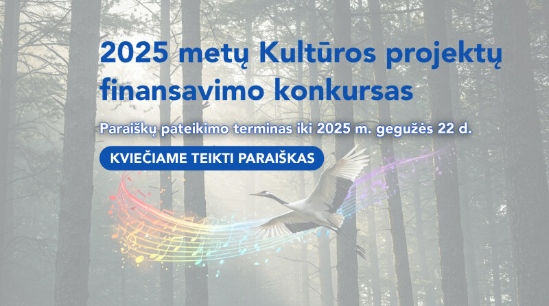 Kviečiame teikti paraiškas kultūros ir meno sričių projektų finansavimo konkursui