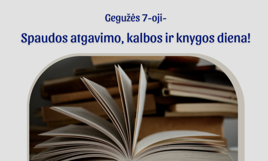 Gegužės 7-oji – Spaudos atgavimo, kalbos ir knygos diena