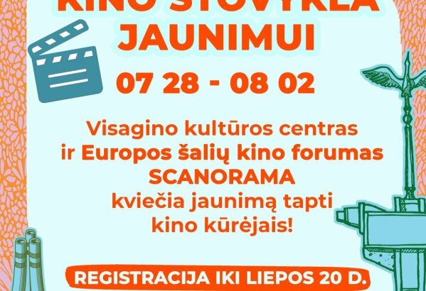 Tavo vasaros nuotykis su kamera – kartu su Europos kino festivaliu „Scanorama“!