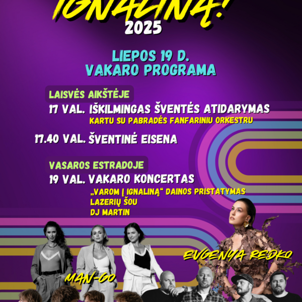 Ignalinos miesto šventė - Varom į Ignaliną!