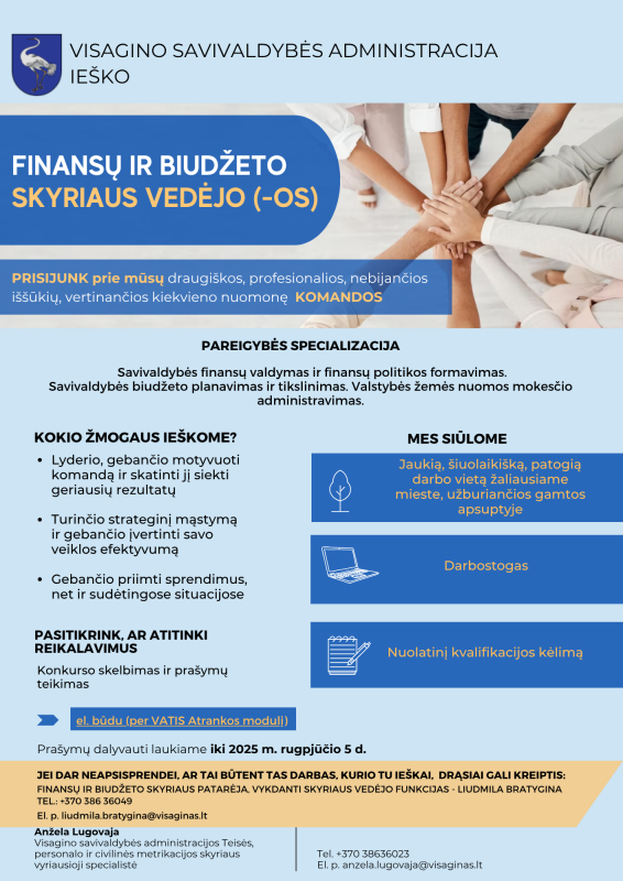 Skelbiamas konkursas Visagino savivaldybės administracijos Finansų ir biudžeto skyriaus vedėjo...