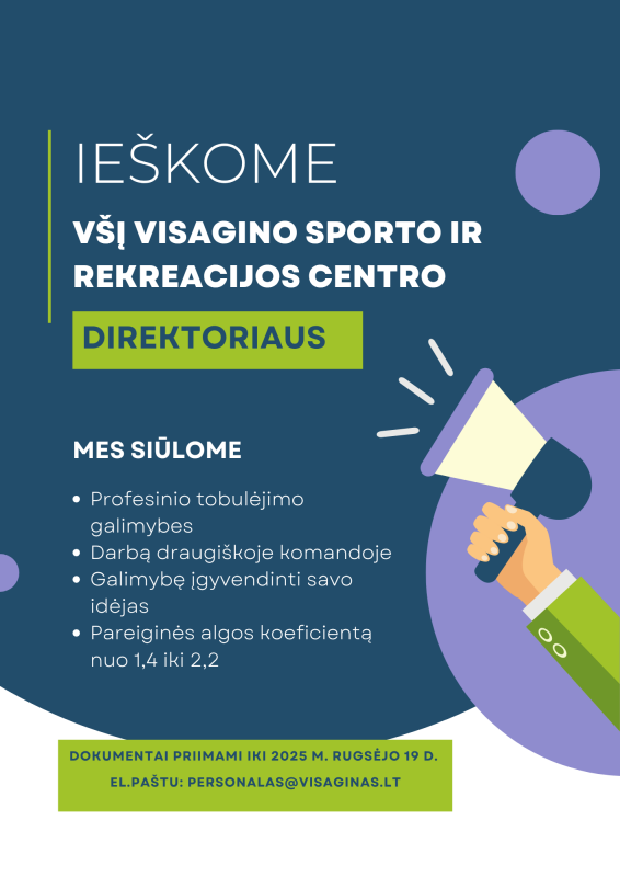 Skelbiamas konkursas Viešosios įstaigos Visagino sporto ir rekreacijos centro direktoriaus...