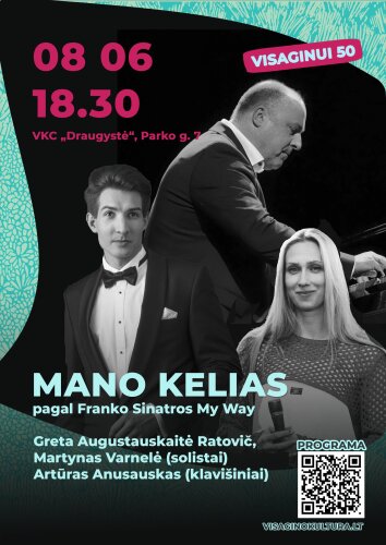 Paveikslelis, susijęs su Mano kelias (My way) | Greta Ratovič, Martynas Vilius, Artūras Anusauskas