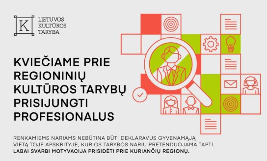 Lietuvos kultūros taryba skelbia Regioninių kultūros tarybų rinkimus