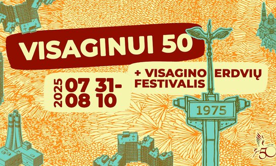 50 metų Visaginui: 11 dienų festivalis, kai visa kultūra telpa mieste