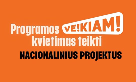 Programos VEIKIAM! nacionalinis kvietimas teikti projektus