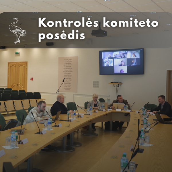 KONTROLĖS komiteto posėdis