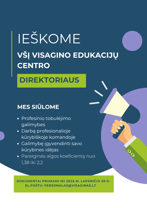 Skelbiamas konkursas Viešosios įstaigos Visagino edukacijų centro direktoriaus pareigoms eiti...