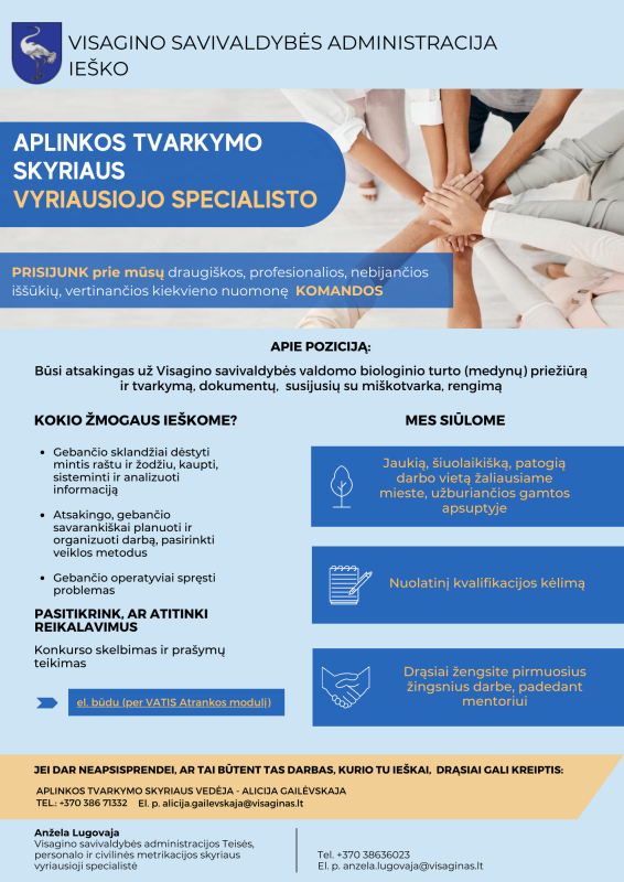 Ieškome Aplinkos tvarkymo skyriaus vyriausiojo specialisto