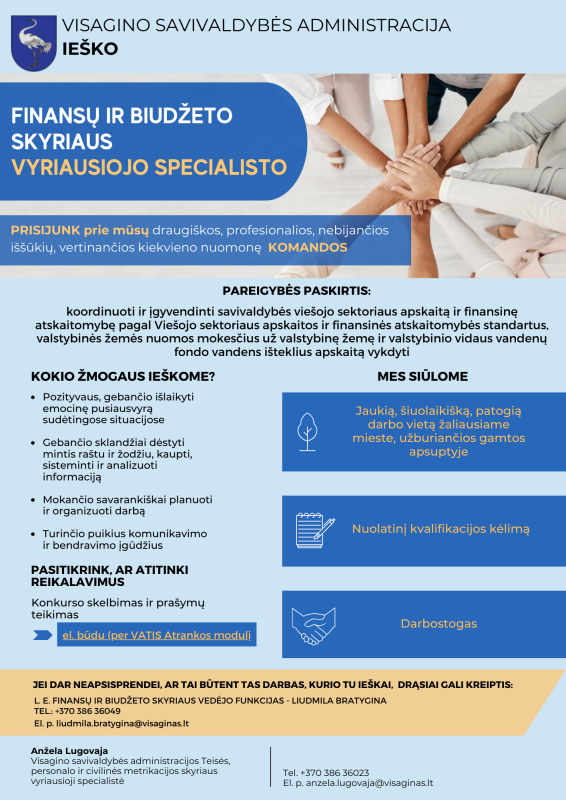 Skelbiamas konkursas Visagino savivaldybės administracijos Finansų ir biudžeto skyriaus...