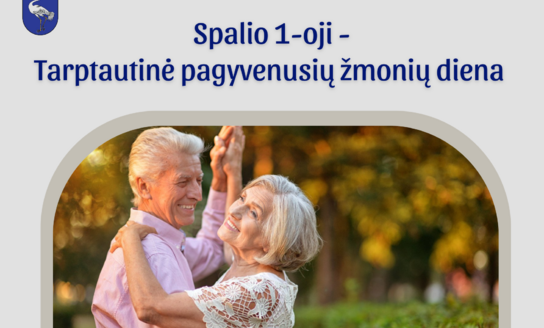 Spalio 1-oji - Tarptautinė pagyvenusių žmonių diena 