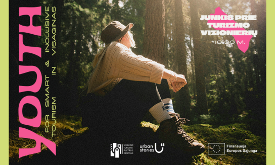Jaunimas už sumanią ir įtraukią turizmo viziją Visaginui!