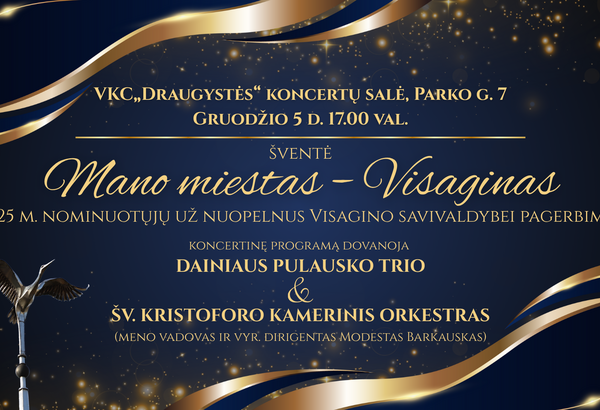 Gruodžio 5 d. įvyks apdovanojimų renginys „Mano miestas – Visaginas“