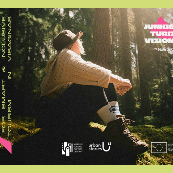 Jaunimas už sumanią ir įtraukią turizmo viziją Visaginui!