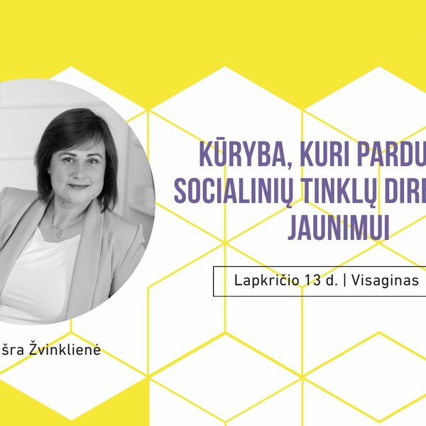 Kūryba, kuri parduoda: socialinių tinklų dirbtuvės jaunimui