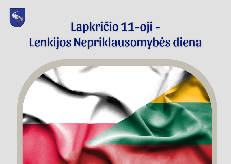 Lapkričio 11-oji – Lenkijos Nepriklausomybės diena