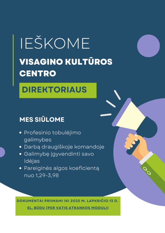 Skelbiamas konkursas Visagino kultūros centro direktoriaus pareigoms eiti