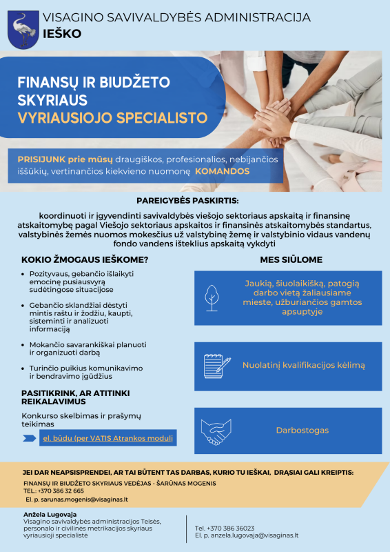 Skelbiamas konkursas Visagino savivaldybės administracijos Finansų ir biudžeto skyriaus...