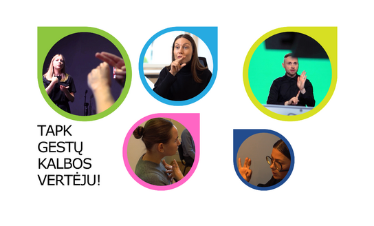 Tapk vienos rečiausių profesijų atstovu/e – rinkis lietuvių gestų vertėjo/-os karjerą!
