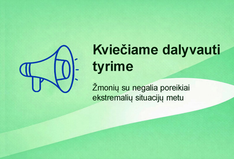 Sociologinė apklausa: Žmonių su negalia poreikiai ekstremaliųjų situacijų metu