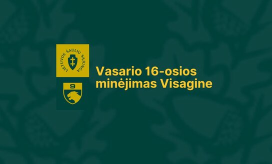Visagino 905-oji šaulių kuopa vasario 16 d. kviečia dalyvauti pėsčiųjų žygyje!