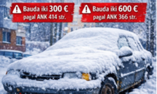 Žiemą palikti automobiliai trukdo sniego valymui – primenama apie atsakomybę