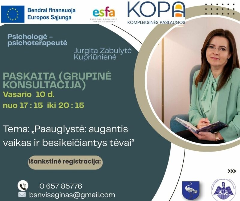 Paskaita-konsultacija tėvams „Paauglystė: augantis vaikas ir besikeičiantys tėvai“