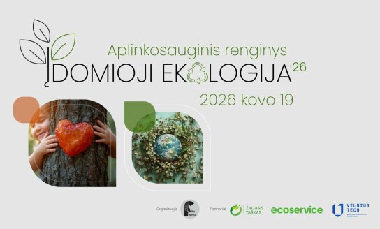 Kovo 19 d. vyks nemokamas aplinkosauginis renginys „Įdomioji ekologija ’26“