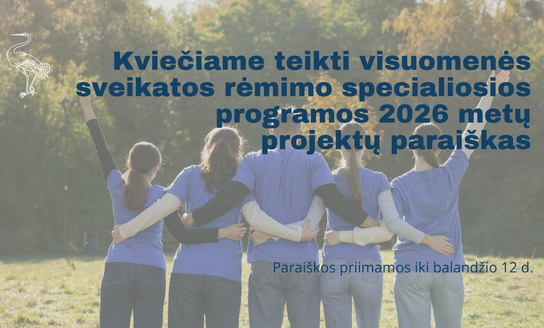 Kviečiame teikti visuomenės sveikatos rėmimo specialiosios programos 2026 metų projektų paraiškas