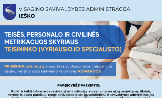 Ieškome Teisės, personalo ir civilinės metrikacijos skyriaus teisininko (vyriausiasiojo specialisto)