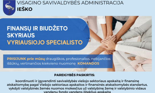 Skelbiamas konkursas Visagino savivaldybės administracijos Finansų ir biudžeto skyriaus...