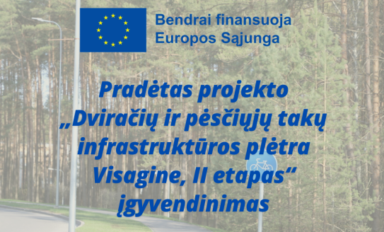 Visagine plečiamas dviračių takų tinklas