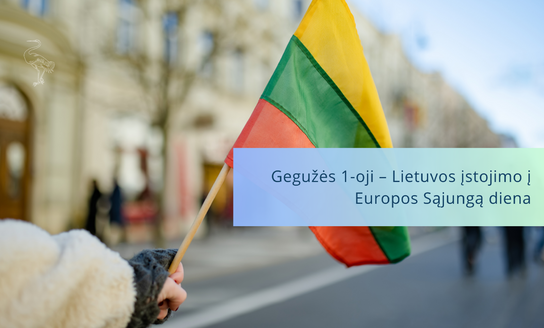 Gegužės 1-oji – Lietuvos įstojimo į Europos Sąjungą diena