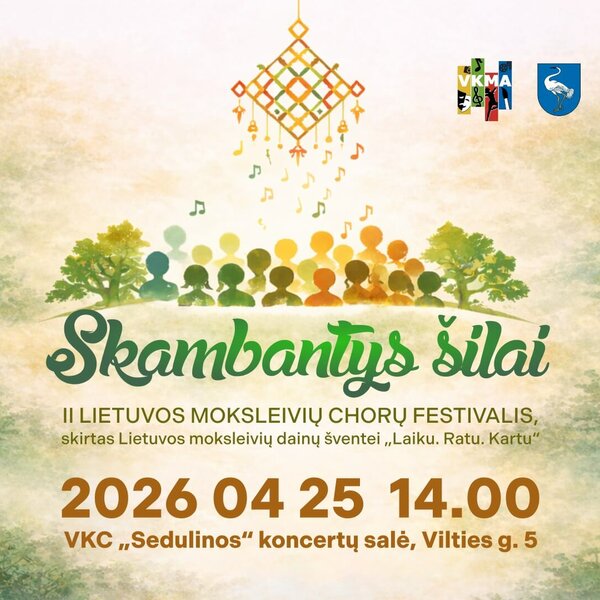Kviečiame į II Lietuvos moksleivių chorų festivalį „Skambantys šilai“