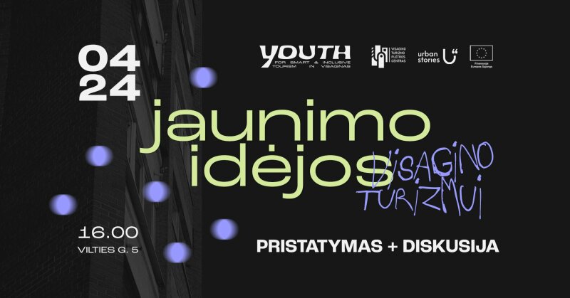 Jaunimo idėjos turizmui: pristatymas ir diskusija 
