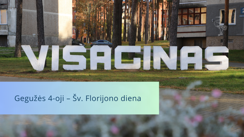 Gegužės 4-oji – Šv. Florijono diena