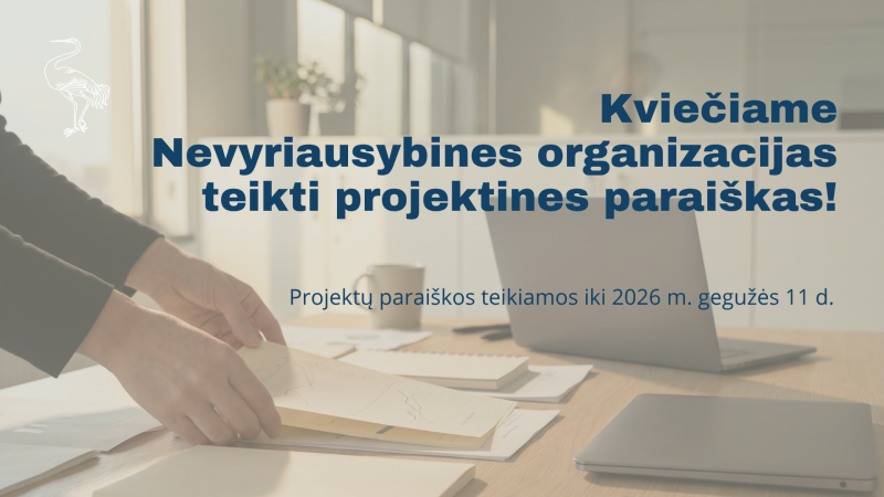 Kviečiame Nevyriausybines organizacijas teikti projektines paraiškas!