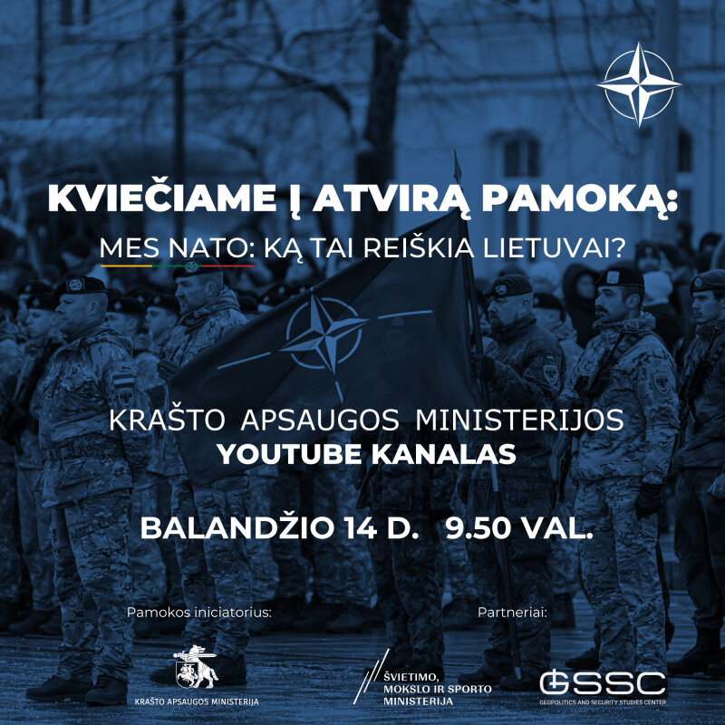 Kviečiame dalyvauti tiesioginėje atviroje pamokoje „Mes NATO: ką tai reiškia Lietuvai?“