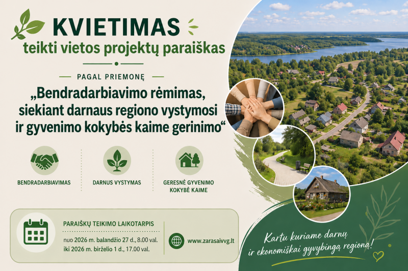 Zarasų-Visagino regiono VVG kviečia teikti veiklų vietos projektų paraiškas ir dalyvauti kvietimo...