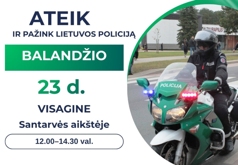 Kviečiame visus į renginį „Ateik ir pažink Lietuvos policiją“!