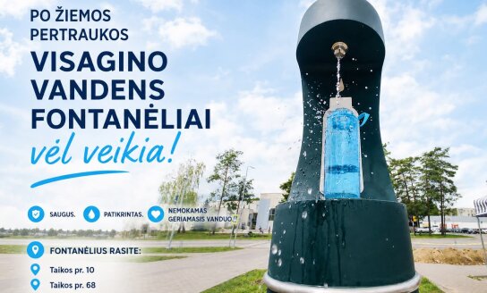Visagine po žiemos pertraukos vėl pradėjo veikti geriamojo vandens fontanėliai