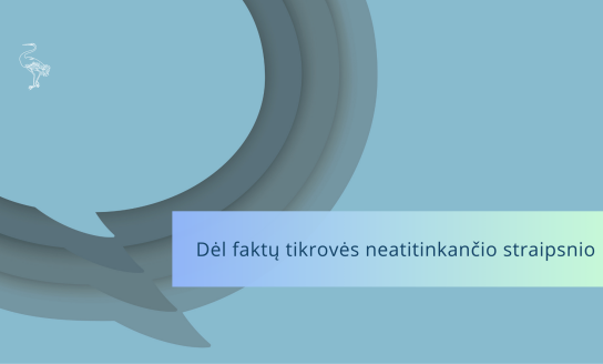 Informacija dėl faktų tikrovės neatitinkančio straipsnio