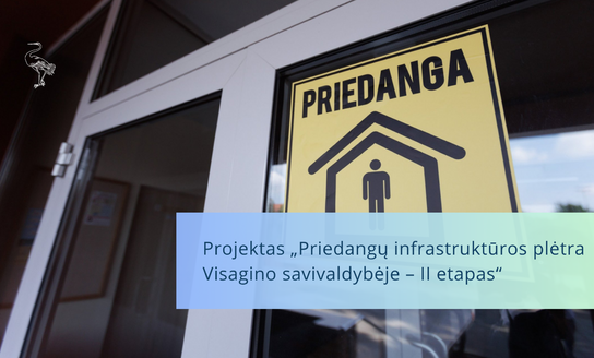 Projektas „Priedangų infrastruktūros plėtra Visagino savivaldybėje – II etapas“