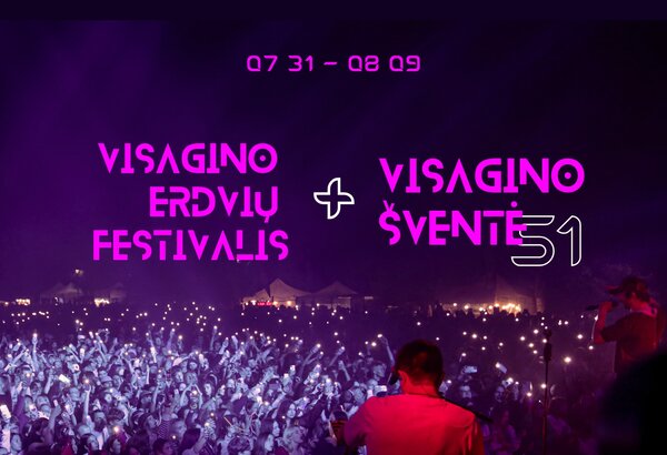 Visagino šventė + Visagino erdvių festivalis 2026